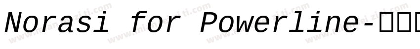 Norasi for Powerline字体转换